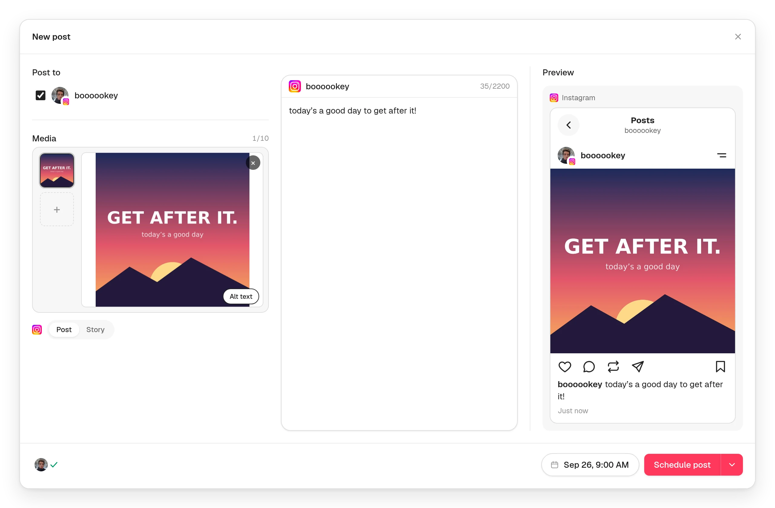 A new Instagram post in Posttyy with a photo, the caption “today’s a good day to get after it!”, a preview of the post as it will appear on Instagram, and a time of 9:00 AM tomorrow.